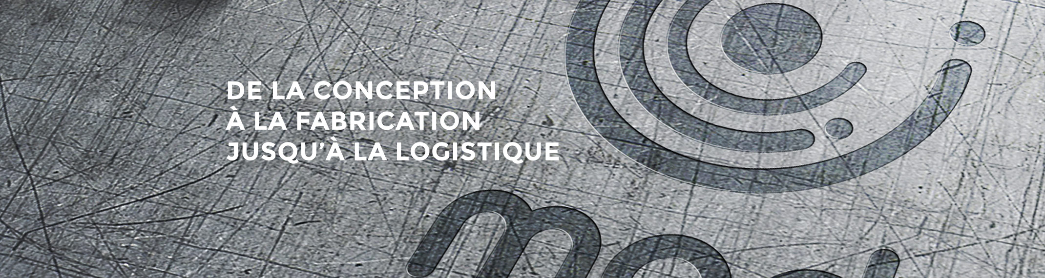 De la conception à la fabrication
